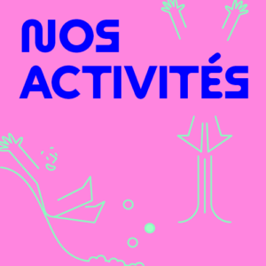 Nos activités - Tarifs